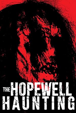 Cover image of the movie The Hopewell Haunting (2023)