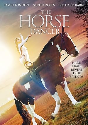 Cover image of the movie The Horse Dancer (2017)