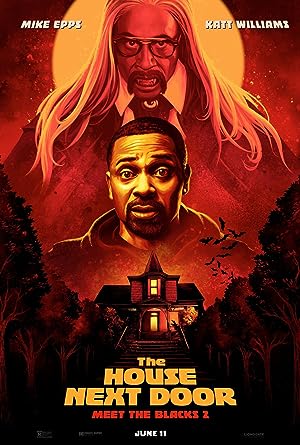 Cover image of the movie The House Next Door: Meet the Blacks 2 (2021)