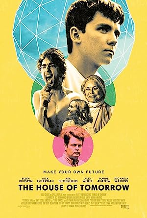 Cover image of the movie The House of Tomorrow (2017)