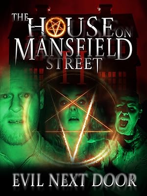 Cover image of the movie The House on Mansfield Street II: Evil Next Door (2024)