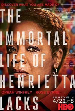 Cover image of the movie The Immortal Life of Henrietta Lacks (2017)