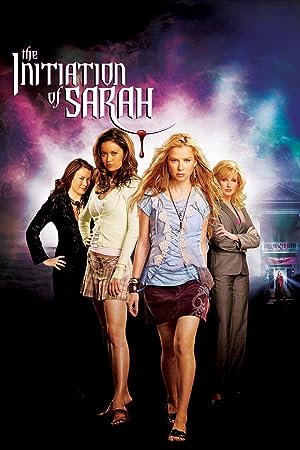 Cover image of the movie The Initiation of Sarah (2006)
