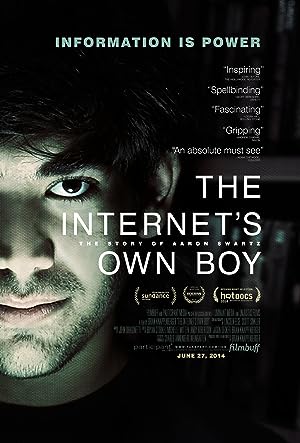 Cover image of the movie The Internet's Own Boy: The Story of Aaron Swartz (2014)