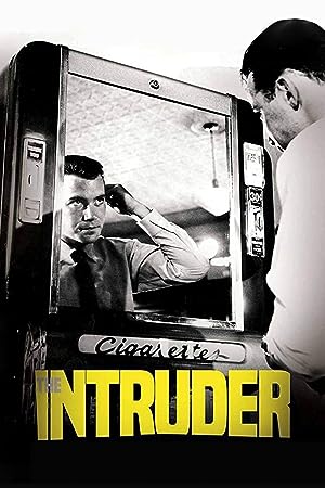 Cover image of the movie The Intruder (1962)
