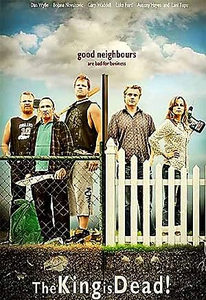 Cover image of the movie The King Is Dead! (2012)