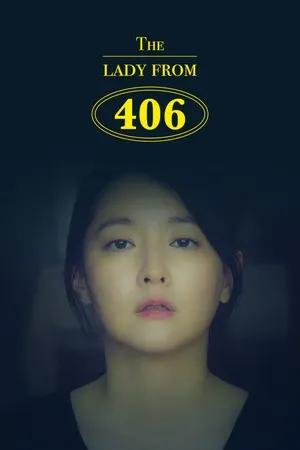 Cover image of the movie The Lady from 406 (2017)