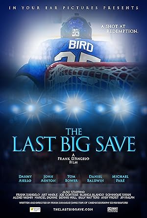 Cover image of the movie The Last Big Save (2019)