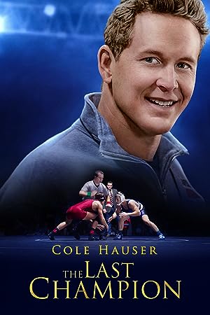 Cover image of the movie The Last Champion (2020)