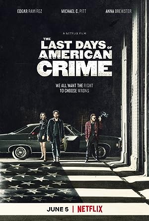 Cover image of the movie The Last Days of American Crime (2020)