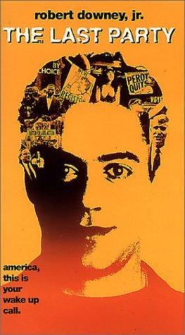 Cover image of the movie The Last Party (1993)