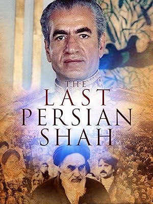 Cover image of the movie The Last Persian Shah (2019)