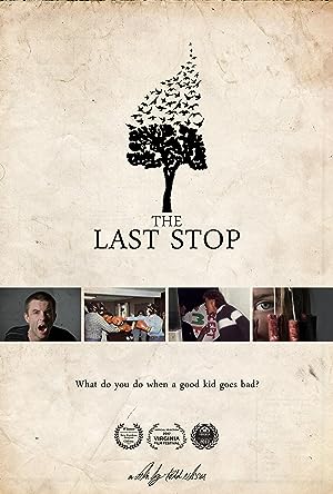 Cover image of the movie The Last Stop (2017)