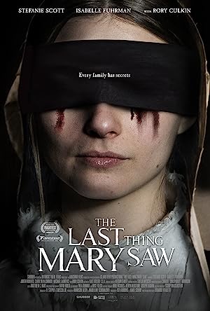 Cover image of the movie The Last Thing Mary Saw (2021)