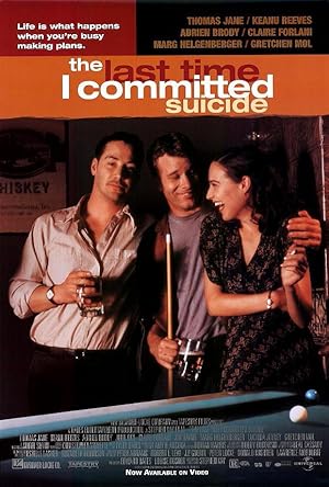 Cover image of the movie The Last Time I Committed Suicide (1997)