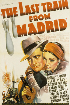 Cover image of the movie The Last Train from Madrid (1937)