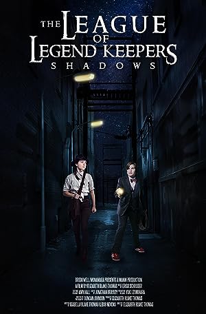 Cover image of the movie The League of Legend Keepers: Shadows (2019)