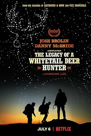 Cover image of the movie The Legacy of a Whitetail Deer Hunter (2018)