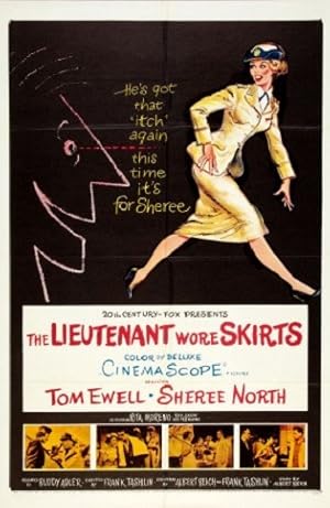 Cover image of the movie The Lieutenant Wore Skirts (1956)