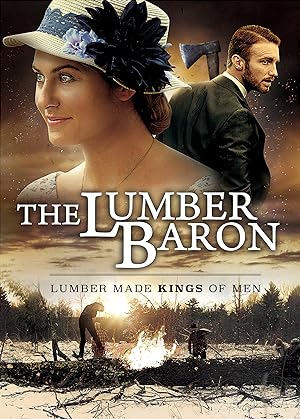 Cover image of the movie The Lumber Baron (2019)