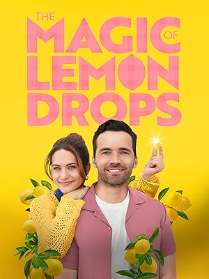 Cover image of the movie The Magic of Lemon Drops (2024)