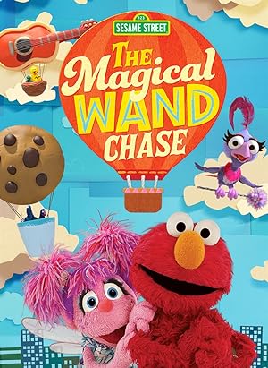 Cover image of the movie The Magical Wand Chase: A Sesame Street Special (2017)