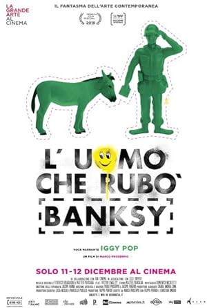 Cover image of the movie The Man Who Stole Banksy (2018)