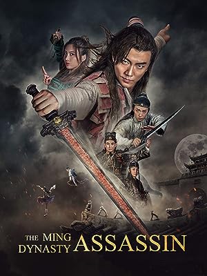 Cover image of the movie The Ming Dynasty Assassin (2017)