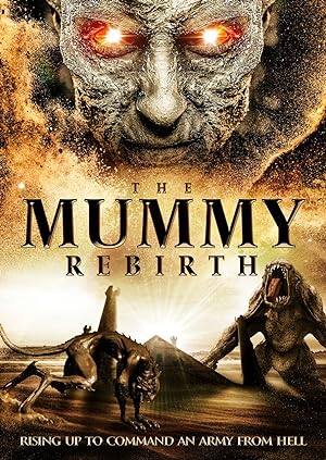 Cover image of the movie The Mummy Rebirth (2019)