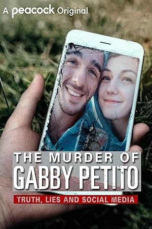 Cover image of the movie The Murder of Gabby Petito: Truth, Lies and Social Media (2021)