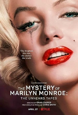 Cover image of the movie The Mystery of Marilyn Monroe: The Unheard Tapes (2022)