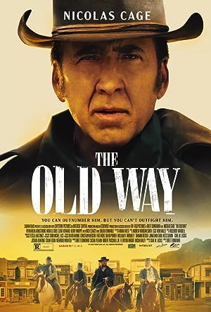Cover image of the movie The Old Way (2023)