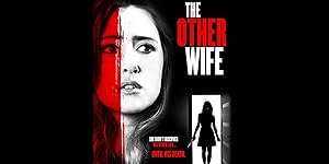 Cover image of the movie The Other Wife (2016)