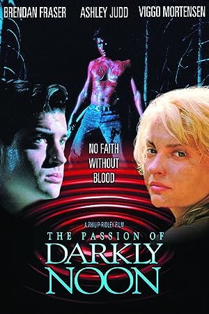 Cover image of the movie The Passion of Darkly Noon (1995)