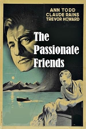 Cover image of the movie The Passionate Friends (1949)