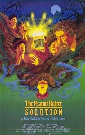 Cover image of the movie The Peanut Butter Solution (1985)