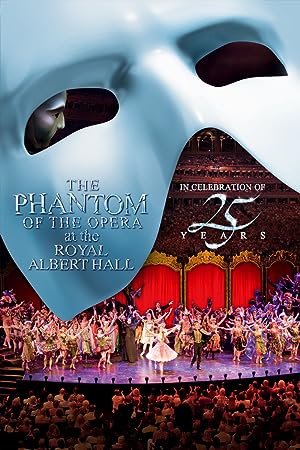 Cover image of the movie The Phantom of the Opera at the Royal Albert Hall (2011)