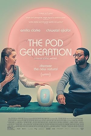 Cover image of the movie The Pod Generation (2023)