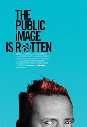 Cover image of the movie The Public Image is Rotten (2017)