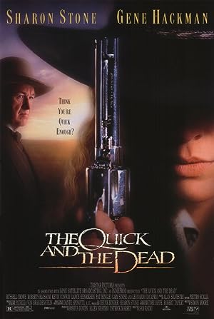 Cover image of the movie The Quick and the Dead (1995)