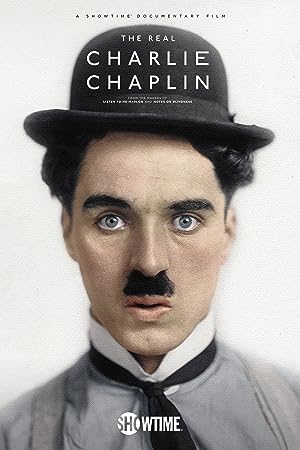 Cover image of the movie The Real Charlie Chaplin (2021)