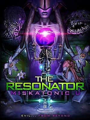 Cover image of the movie The Resonator: Miskatonic U (2021)