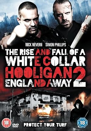 Cover image of the movie The Rise and Fall of a White Collar Hooligan 2 (2013)