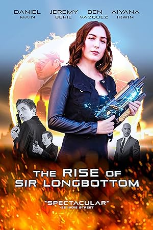 Cover image of the movie The Rise of Sir Longbottom (2021)