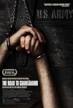 Cover image of the movie The Road to Guantanamo (2006)