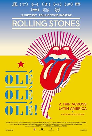 Cover image of the movie The Rolling Stones Olé, Olé, Olé!: A Trip Across Latin America (2016)
