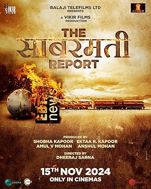Cover image of the movie The Sabarmati Report (2024)