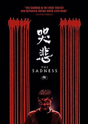 Cover image of the movie The Sadness (2021)