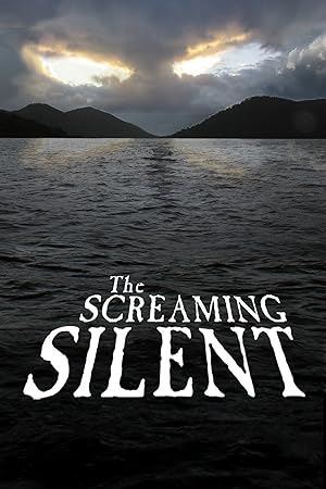 Cover image of the movie The Screaming Silent (2020)