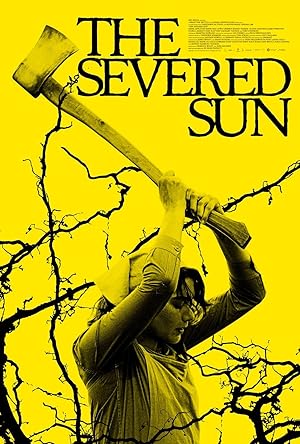 Cover image of the movie The Severed Sun (2024)
